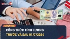Video: Thu nhập của công chức trước và sau cải cách được tính bằng công thức nào?