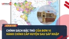 Video: Sau sáp nhập, chính sách đặc thù của cấp huyện sẽ thế nào?
