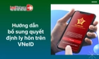 Hướng dẫn bổ sung thông tin bản án, quyết định ly hôn online