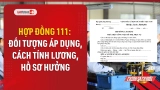 Video: Cách tính lương và hồ sơ hưởng hợp đồng 111 mới nhất