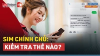 Video: Sim chính chủ: Kiểm tra thế nào?