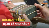 Video: Quá hạn trả góp đối mặt với những nguy cơ nợ xấu nào?
