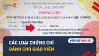 Video: Hiểu thế nào cho đúng về các loại chứng chỉ dành cho giáo viên?