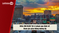 Mức phạt tại Điều 260 Bộ luật Hình sự về tội vi phạm quy định về giao thông đường bộ