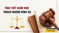 [Tổng hợp] Các tình tiết giảm nhẹ trách nhiệm hình sự tại Điều 51 Bộ luật Hình sự 2015