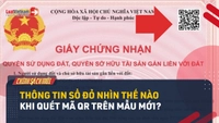 Video: Từ 01/01/2025, thông tin Sổ đỏ được hiển thị thế nào trong mã QR?