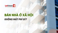 Năm 2026, người dân không phải mất phí này khi bán nhà ở xã hội sau 5 năm