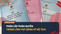 Video: Người dân làm thủ tục đăng ký hộ tịch tại cơ quan mới từ 01/7/2025