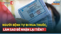 Video: Người bệnh tự đi mua thuốc, làm sao để nhận lại tiền?