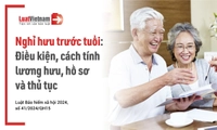 Nghỉ hưu trước tuổi năm 2026: Điều kiện, cách tính lương hưu, hồ sơ và thủ tục