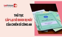 Cán bộ, chiến sĩ công an bị mất, hỏng sổ BHXH xin cấp lại như thế nào?