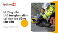 Hướng dẫn thủ tục giám định tai nạn lao động lần đầu mới nhất