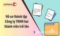 Hồ sơ thành lập Công ty TNHH hai thành viên mới nhất