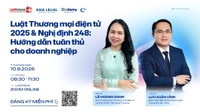 [Recap] Webinar: Luật Thương mại điện tử 2025 & Nghị định 248 - Hướng dẫn tuân thủ cho doanh nghiệp