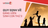 Đảng viên sinh con thứ 3: Toàn bộ quy định mới nhất
