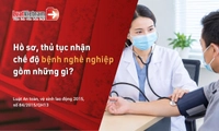 Thủ tục hưởng chế độ bệnh nghề nghiệp mới nhất