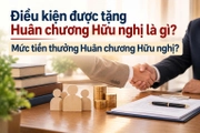 Điều kiện được tặng Huân chương Hữu nghị là gì? Mức tiền thưởng Huân chương Hữu nghị