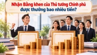 Nhận Bằng khen của Thủ tướng Chính phủ được thưởng bao nhiêu tiền?