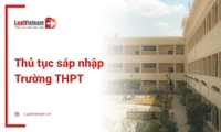 Thủ tục sáp nhập trường THPT mới nhất