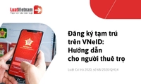 Hướng dẫn đăng ký tạm trú online cho người thuê trọ trên VNeID