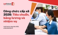 Tiêu chuẩn tuyển dụng, bảng lương và nhiệm vụ của công chức cấp xã năm 2026