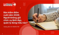 Mẫu bản kiểm điểm cá nhân cuối năm 2026 dành cho người không giữ chức vụ lãnh đạo, quản lý