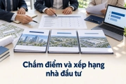Hồ sơ dự thầu lựa chọn nhà đầu tư được chấm điểm và xếp hạng như thế nào?