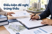 Nhà đầu tư cần đáp ứng những điều kiện nào để được đề nghị trúng thầu?