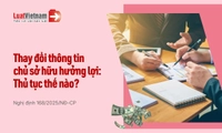 Thủ tục thay đổi thông tin chủ sở hữu hưởng lợi của doanh nghiệp mới nhất 2026