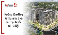 7 bước đăng ký mua nhà ở xã hội trực tuyến tại Hà Nội theo Quyết định 986/QĐ-TTPVHCC