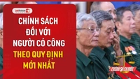 Video: Chế độ chính sách người có công theo quy định mới nhất