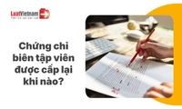 Điều kiện cấp lại chứng chỉ hành nghề biên tập theo Luật Xuất bản sửa đổi 2026