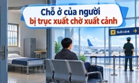 Người bị trục xuất chờ xuất cảnh được bố trí chỗ ở thế nào? Những ai được bố trí ở riêng?