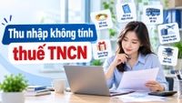 Những khoản thu nhập không mang tính chất tiền lương, tiền công nào không phải tính thuế thu nhập cá nhân?