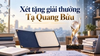 Giải thưởng Tạ Quang Bửu dành cho ai, xét tặng trong những lĩnh vực nào?