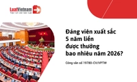 Mức thưởng Đảng viên xuất sắc 5 năm liền mới nhất 2026