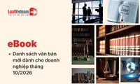 Ebook Danh sách văn bản mới dành cho doanh nghiệp tháng 10/2026