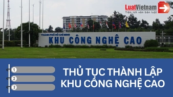 Thủ tục thành lập khu công nghệ cao [mới nhất]