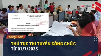 Video: Trình tự thi tuyển công chức từ 01/7/2025
