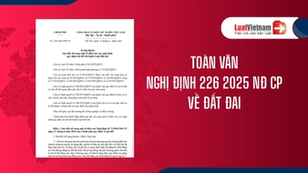 Tải toàn văn Nghị định 226 2025 NĐ CP về đất đai [Pdf, word]