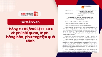 Tải toàn văn Thông tư 86/2025/TT-BTC PDF, word về phí hải quan 