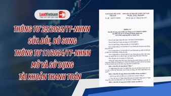 [TẢI VỀ] Toàn văn Thông tư 25 2025 TT NHNN về tài khoản thanh toán 