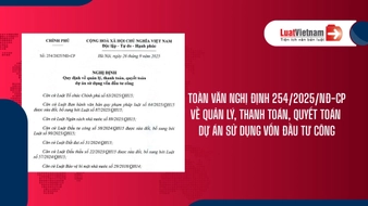 Tải toàn văn Nghị định 254/2025/NĐ-CP về quản lý vốn đầu tư công [PDF]