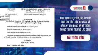 Tải Nghị định 318 2025 NĐ CP về đăng ký lao động và hệ thống thông tin thị trường lao động [PDF]