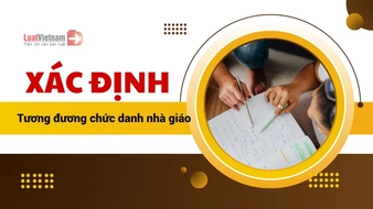Xác định tương đương chức danh nhà giáo từ 01/01/2026 như thế nào?