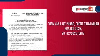 Tải Luật Phòng chống tham nhũng sửa đổi 2025, số 132/2025/QH15