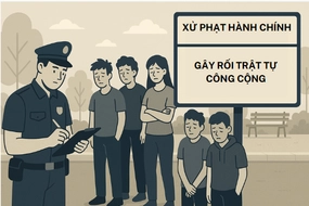 Tổng hợp mức phạt về vi phạm trật tự công cộng 2026