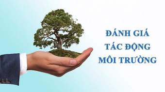 Thủ tục thẩm định báo cáo đánh giá tác động môi trường [Cấp tỉnh]