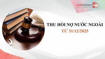 4 điểm mới Thông tư 79/2025/TT-NHNN về thu hồi nợ nước ngoài