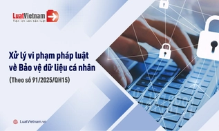 Vi phạm dữ liệu cá nhân: Trường hợp nào bị phạt tới 3 tỷ hoặc 5% doanh thu?